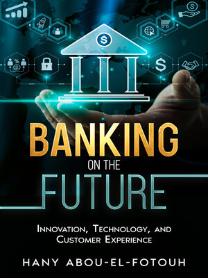 cover image of Banking on the Future